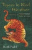 Tigers in Red Weather (Paperback, New ed) - Ruth Padel Photo