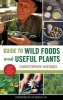 Guide to Wild Foods and Useful Plants (Paperback, Second Edition,) - Christopher Nyerges Photo