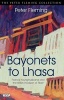 Bayonets to Lhasa - The British Invasion of Tibet (Paperback) - Peter Fleming Photo