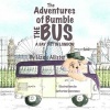 The Adventures of Bumble the Bus - A Day Out in London (Paperback) - Lizzie Allister Photo