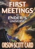 First Meetings in Ender's Universe (Paperback, New edition) - Orson Scott Card Photo