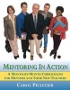 Mentoring in Action - A Month-by-Month Curriculum for Mentors and Their New Teachers (Paperback) - Carol Pelletier Radford Photo