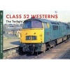 Class 52 Westerns: The Twilight Years - The Amberley Railway Archive (Paperback) - Stephen Dowle Photo