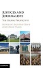 A Justices and Journalists - The Global Perspective (Hardcover) - Richard Davis Photo