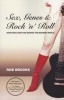 Sex, Genes and Rock 'n Roll - How Evolution Has Shaped the Modern World (Paperback) - Rob Brooks Photo