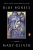 Blue Horses - Poems (Paperback) - Mary Oliver Photo