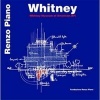 Whitney - The Whitney Museum of Art (Paperback) - Renzo Piano Photo