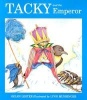 Tacky and the Emperor (Paperback, None) - Lester Photo