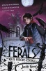 Ferals #3: The White Widow's Revenge (Hardcover) - Jacob Grey Photo