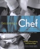 Becoming a Chef (Paperback, Revised edition) - Andrew Dornenburg Photo