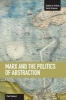 Marx And The Politics Of Abstraction (Paperback) - Paul B Paolucci Photo