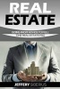 Real Estate - Going from Novice to Full Time Real Estate Pro (Paperback) - Jeffery Siberius Photo