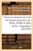 Choix de Memoires Et Ecrits Des Femmes Francaises Aux Xviie, Xviiie Et Xixe Siecles - Biographies (French, Paperback) - Montpensier A M L H Photo