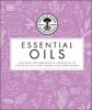 Neal's Yard Remedies Essential Oils - Restore * Rebalance * Revitalize * Feel the Benefits * Enhance Natural Beauty * Create Blends (Hardcover) - Susan Curtis Photo