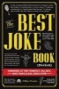 The Best Joke Book (Period) - Hundreds of the Funniest, Silliest, Most Ridiculous Jokes Ever (Hardcover) - William Donohue Photo