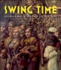 Swing Time - Reginald Marsh and Thirties New York (Hardcover) - Barbara Haskell Photo