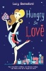 Hungry for Love (Paperback) - Lucy Beresford Photo