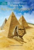 Where are the Great Pyramids? (Paperback) - Dorothy Hoobler Photo