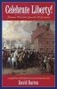 Celebrate Liberty! Famous Patriotic Speeches & Sermons (Paperback, annotated edition) - David Barton Photo