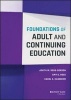 Foundations of Adult and Continuing Education (Hardcover) - Jovita M Ross Gordon Photo