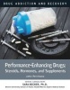 Performance-Enhancing Drugs - Steroids, Hormones, and Supplements (Hardcover) - John Perritano Photo