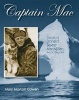 Captain Mac - The Life of Donald Baxter MacMillan, Arctic Explorer (Hardcover) - Mary Morton Cowan Photo