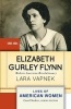 Elizabeth Gurley Flynn - Modern American Revolutionary (Paperback, Annotated Ed) - Lara Vapnek Photo