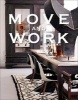 Move and Work (Hardcover) - Malene Birger Photo