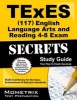 TExES (117) English Language Arts and Reading 4-8 Exam Secrets Study Guide - TExES Test Review for the Texas Examinations of Educator Standards (Paperback) - Mometrix Media LLC Photo