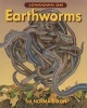 Lowdown on Earthworms (Paperback) - Norma Dixon Photo