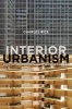 Interior Urbanism - Architecture, John Portman and Downtown America (Paperback) - Charles Rice Photo