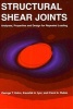 Structural Shear Joints - Analysis, Properties and Design for Repeated Loading (Hardcover) - KA Iyer Photo