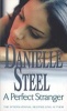 A Perfect Stranger (Paperback) - Danielle Steel Photo