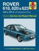 Rover 618, 620 & 623 Service and Repair Manual (Paperback) - Anon Photo