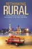 Rethinking Rural - Global Community and Economic Development in the Small Town West (Paperback) - Don E Albrecht Photo