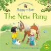 The New Pony (Paperback, New edition) - Heather Amery Photo