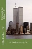 Through the Bible 9 - 11: A Tribute to 9/11 (Paperback) - Dr Ollie B Fobbs Jr Photo