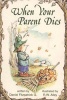 When Your Parent Dies (Paperback) - Daniel Fitzpatrick Photo