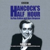 Hancock's Half Hour, Series 6 - 19 Episodes of the Classic BBC Radio Comedy Series (Standard format, CD, A&M) - Ray Galton Photo