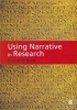 Using Narrative in Research (Paperback) - Christine Bold Photo