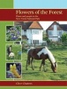 Flowers of the Forest - Plants and People in the New Forest National Park (Paperback) - Clive Chatters Photo