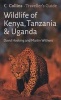 Traveller's Guide - Wildlife of Kenya, Tanzania and Uganda (Paperback) - David Hosking Photo