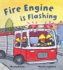 Fire Engine is Flashing (Paperback) - Mandy Archer Photo