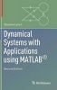 Dynamical Systems with Applications Using MATLAB (Hardcover, 2nd ed. 2014) - Stephen Lynch Photo