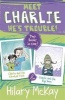 Charlie and the Haunted Tent & Charlie and the Big Snow (Paperback) - Hilary McKay Photo