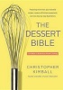 The Dessert Bible - The Best of American Home Cooking (Paperback) - Christopher Kimball Photo