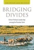 Bridging Divides - Ethno-Political Leadership Among the Russian Sami (Paperback) - Indra Overland Photo