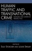 Human Traffic and Transnational Crime - Eurasian and American Perspectives (Hardcover) - Sally W Stoecker Photo