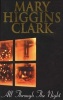 All Through the Night (Paperback, Re-issue) - Mary Higgins Clark Photo