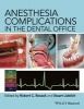 Anesthesia Complications in the Dental Office (Hardcover) - Robert Bosack Photo